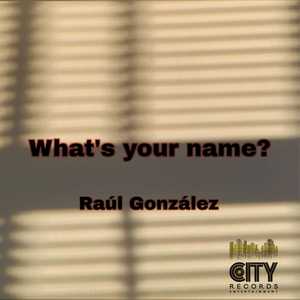What´s Your Name?