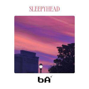 SLEEPYHEAD