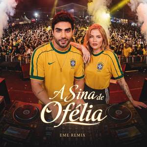 Sina de Ofélia (Remix Eletrônico)