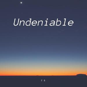 Undeniable