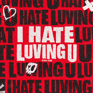 I Hate Luving U