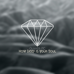 How Deep Is Your Soul (Original Mix)