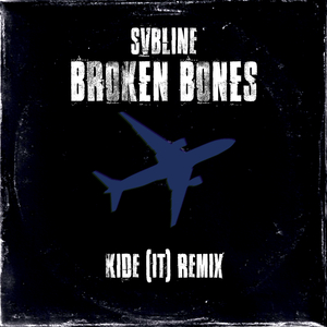Broken Bones (Kide (IT) Radio Edit)
