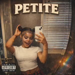 Petite (feat. ATCMuwop)