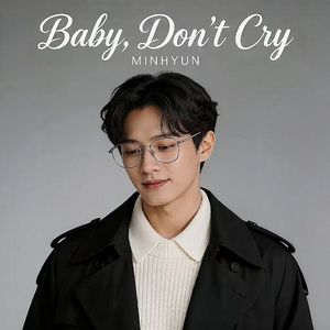 Baby, Don't Cry