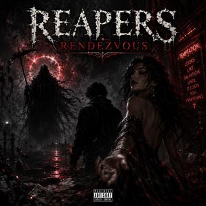 Reapers rendezvous