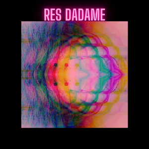 Res Dadame
