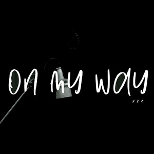 On My Way