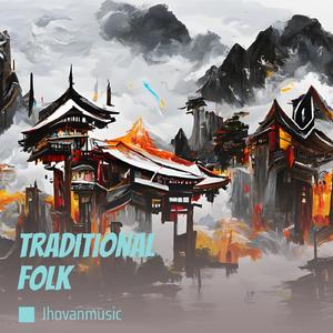 Traditional Folk (Remastered 2023)
