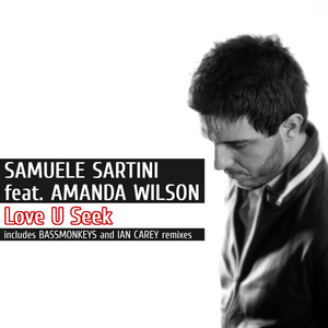 Love U Seek (feat. Amanda Wilson) [Samuele Sartini Radio Edit]