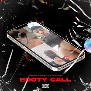 Booty Call (feat. Macello & KN TRATTO)