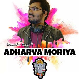 Adharva Moriya (feat. Raghav Sharma)
