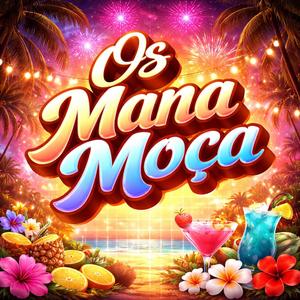 Os Mana Moça - Congelado (feat. Os Centenas)