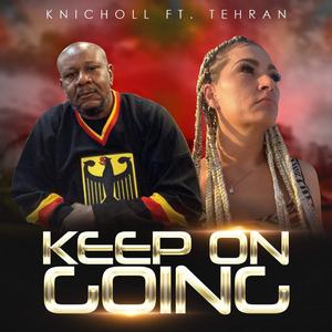 Keep On Going (feat. Tehran)