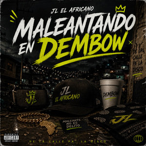 Maleantando En Dembow