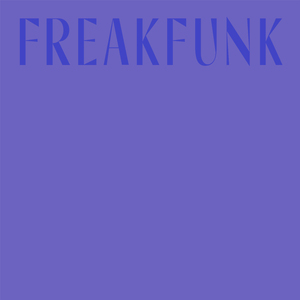 Freakfunk (Hot Mix)