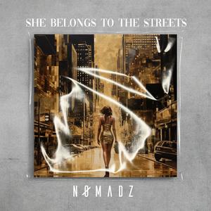 She Belongs to the Streets (feat. DVMON)
