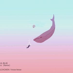 BLUE SOUL（52hz Remix)