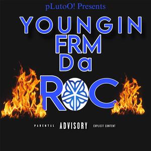 YOUNGIN FRM DA ROC