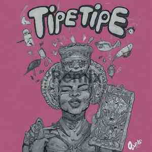 Tipe Tipe (Kudikent Remix)