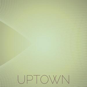 Uptown