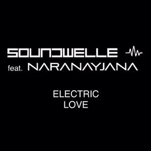 Electric Love [Radio Edit] (feat. Naranayjana)