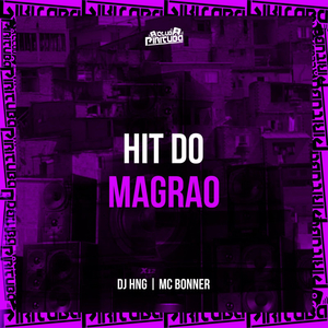 HIT DO MAGRÃO