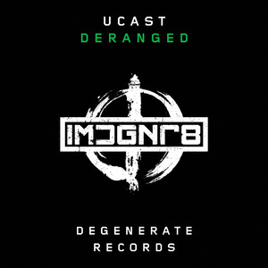 Deranged (Extended Mix)