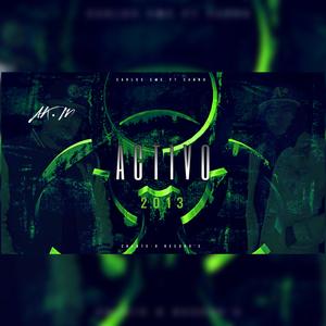 ACTIVO (feat. Carlos eme & Canno)