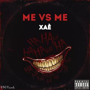 Me vs Me