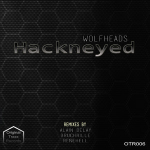 Hackneyed (Renehell Remix)
