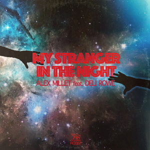 My Stranger In The Night (Original Mix)