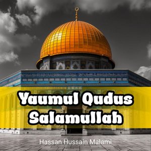 Yaumul Qudus Salamullah