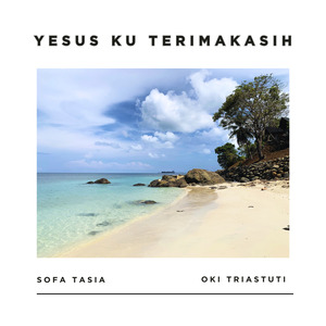 Yesus Ku Terimakasih