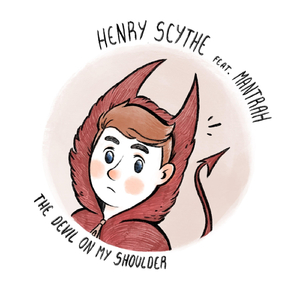 The Devil on My Shoulder (feat. Mantrah)