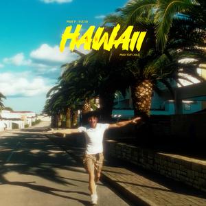 HAWAII (feat. Svevo & Tuff Carly)