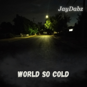 World So Cold