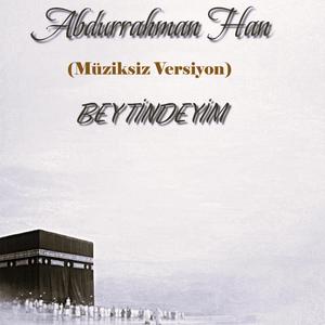 Beytindeyim (Müziksiz Versiyon)