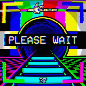 Please Wait