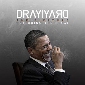 The Ridicule (feat. The Niyat)
