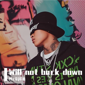 Will not back down
