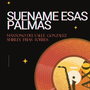 Suename Esas Palmas