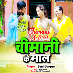 Chimani Ke Maal