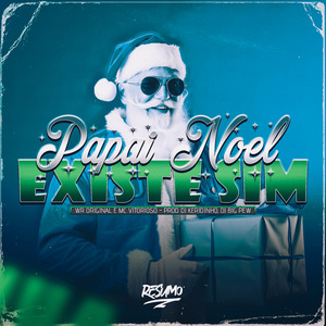 Papai Noel Existe Sim