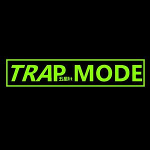 TRAP MODE
