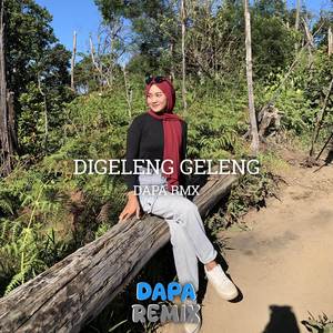 DIGELENG GELENG