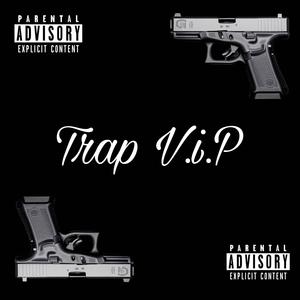 Trap V.i.P (feat. Antay)