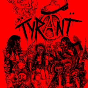 TYRANT