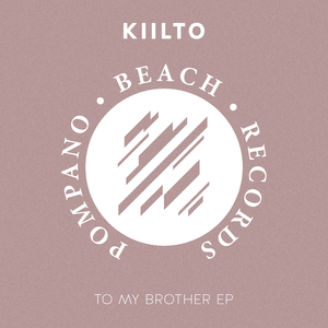 To My Brother (Original Mix)