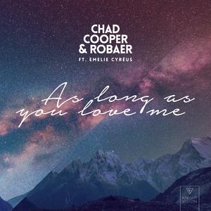 As Long As You Love Me